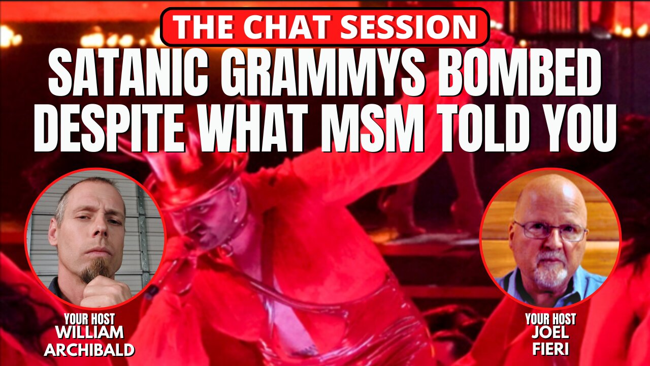 SATANIC GRAMMYS BOMBED DESPITE WHAT MSM TOLD YOU | THE CHAT SESSION