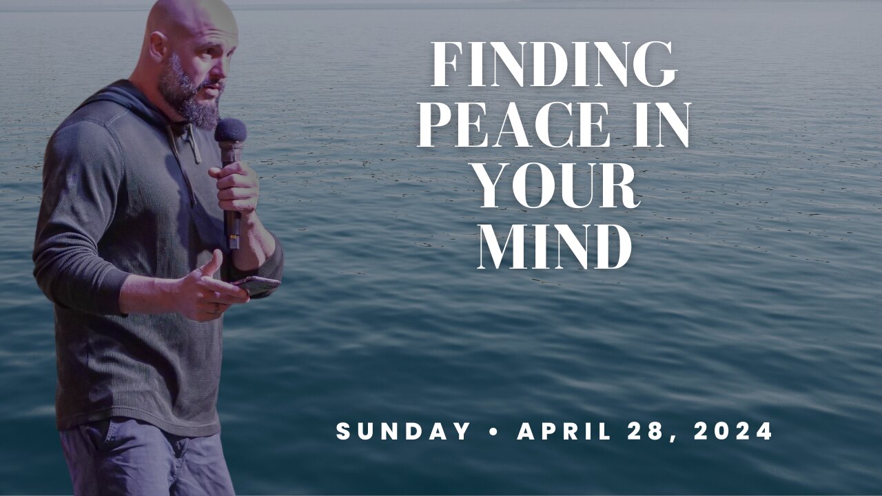 He Promises: Finding Peace in Your Mind