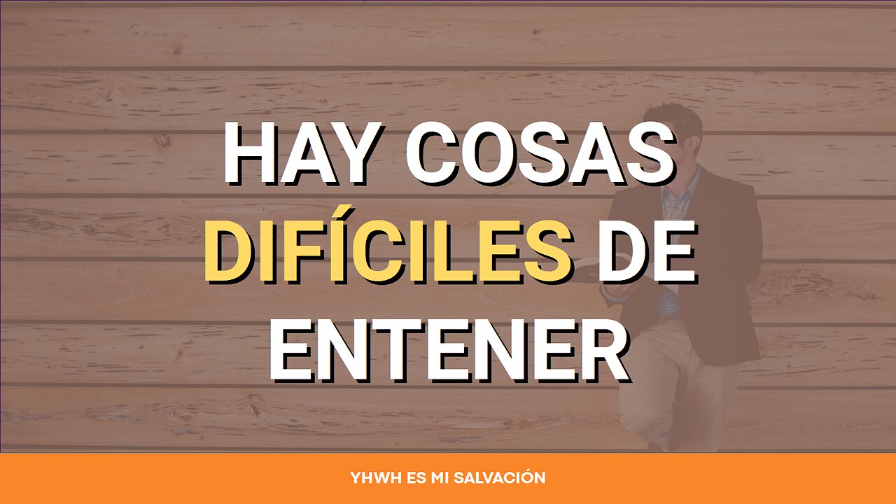 📖 Hay cosas difíciles de entender | 2 Pedro 3:14-16