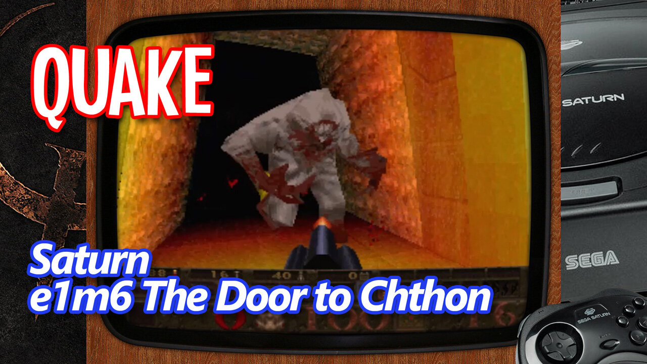 Quake (Sega Saturn) - E1M6: The Door to Chthon