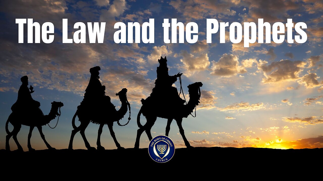 The Law and The Prophets