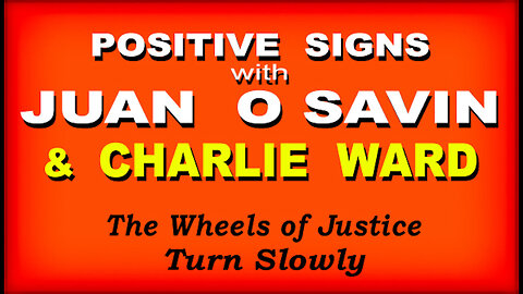 POSITIVE SIGNS - JUAN O SAVIN & CHARLIE WARD