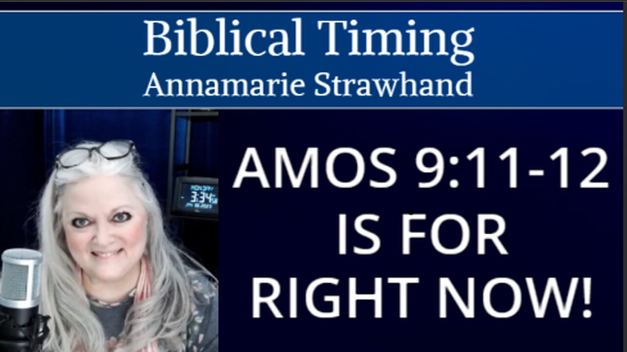 Biblical Timing: Amos 9:11-12 is for Right Now!