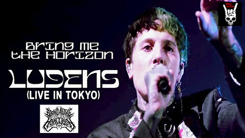 Bring Me The Horizon - Ludens - Live in Tokyo