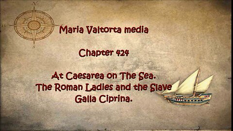 At Caesarea on the Sea. The Roman Ladies and the Slave Galla Ciprina.