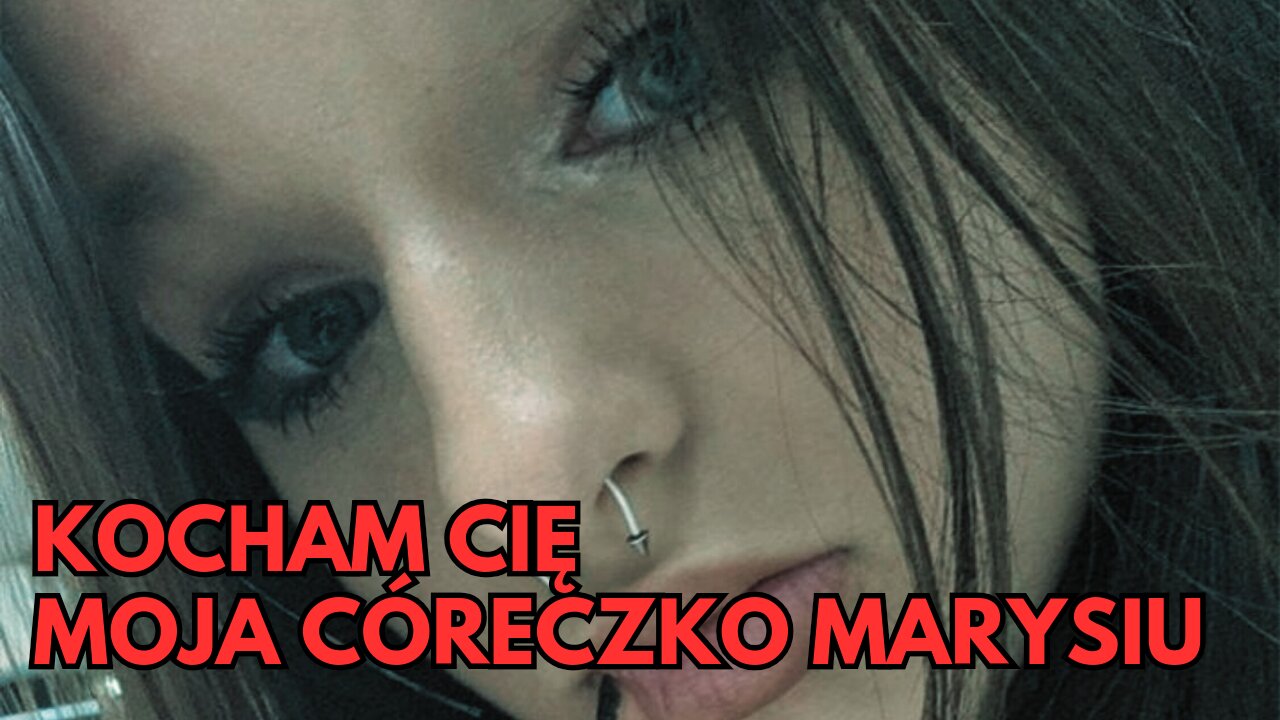 Kocham Cię moją córeczko Marysiu