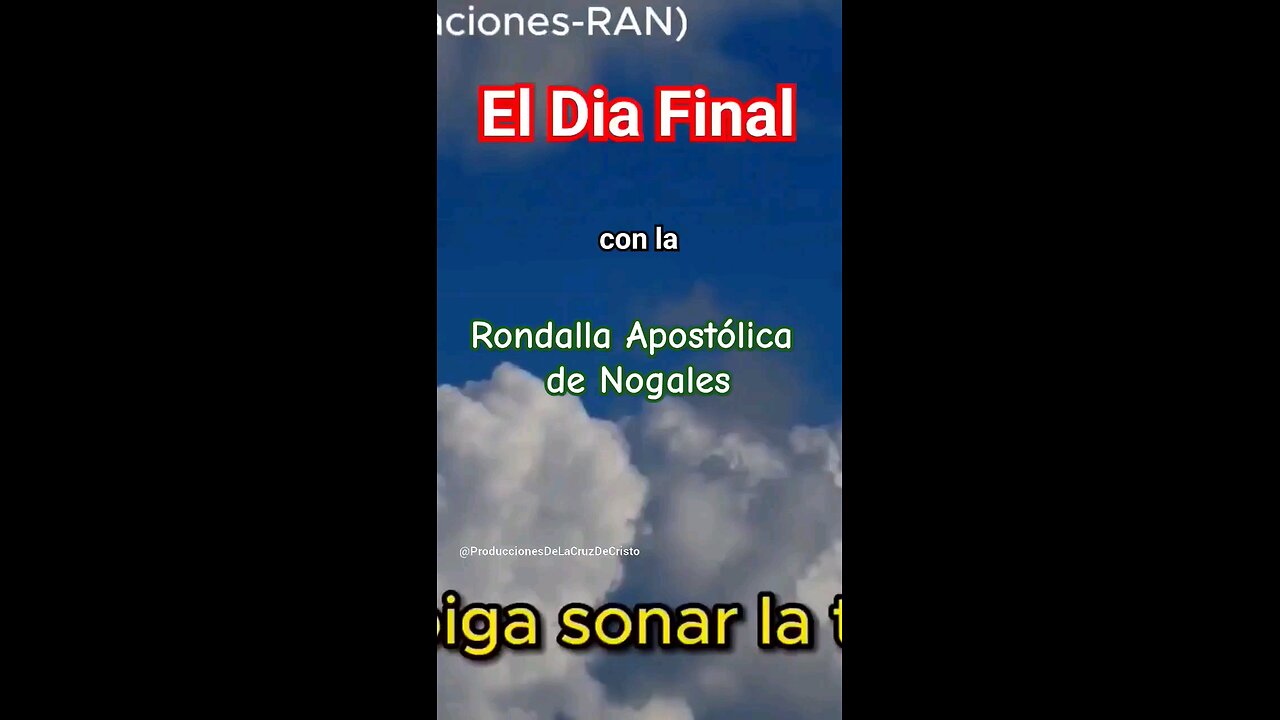 El Dia Final | Cuando Se Hoiga Sonar La Trompeta