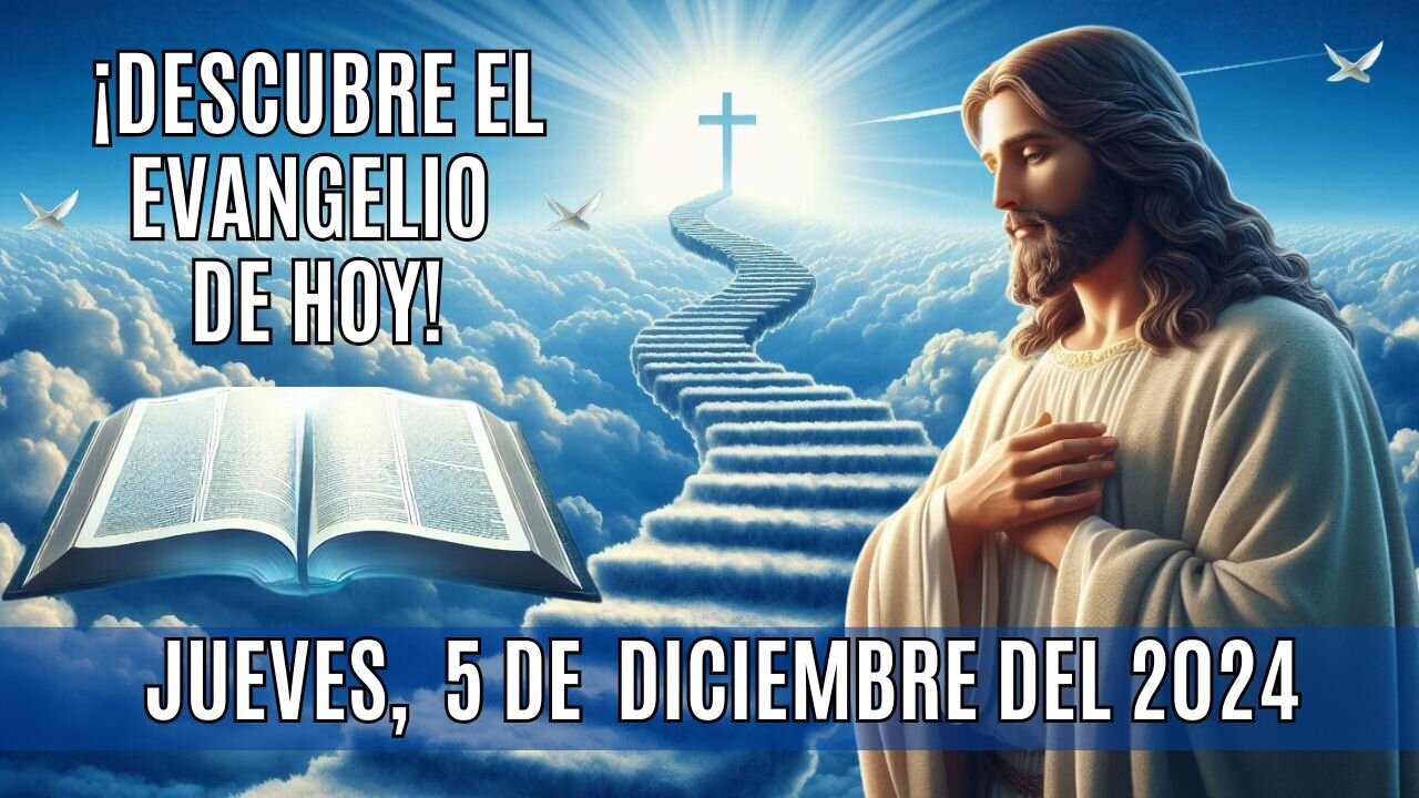 🙏✨¡Descubre el Evangelio de HOY! Jueves, 5 de Noviembre del 2024 ✨🙏