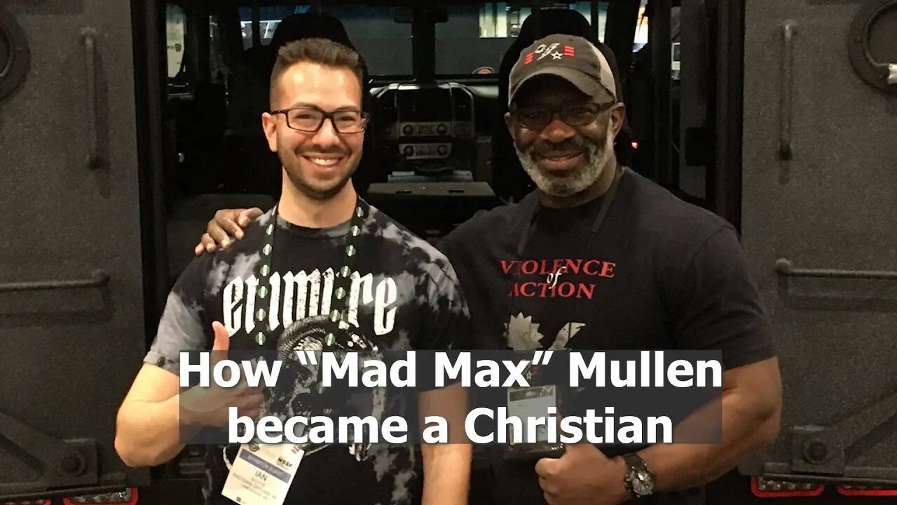 How Army Ranger Howard "Mad Max" Mullen became a Christian