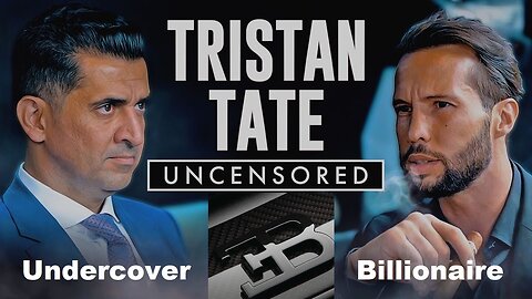 Tristan Tate EXCLUSIVE INTERVIEW - Jail _ Brotherhood _ Politics _ Religion _ Fashion