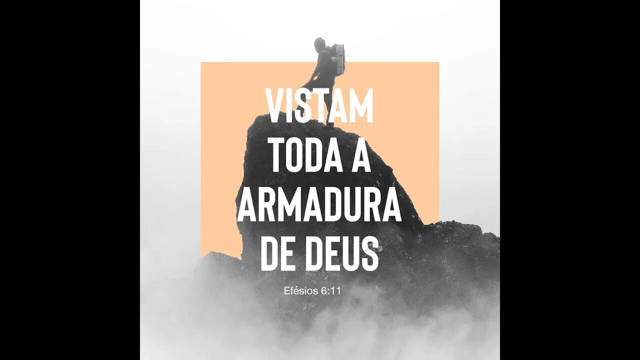 Deus Prepare-se… e vista sua armadura.