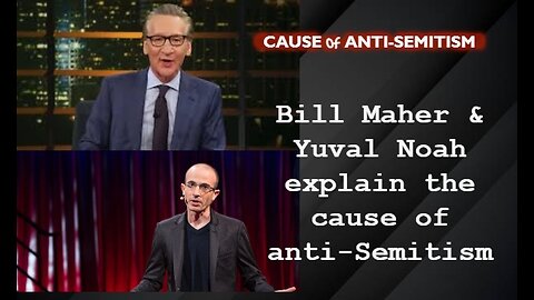 BILL MAHER, YUVAL NOHARI, ETC ON ANTIMETISM