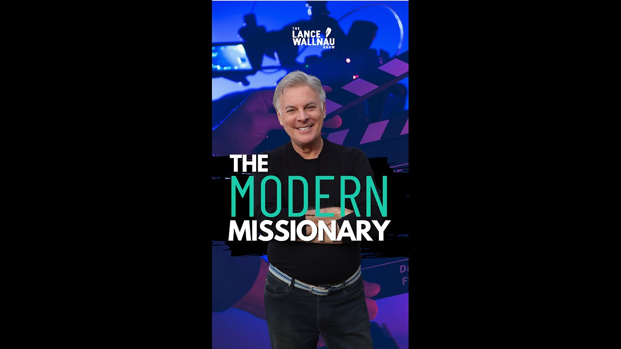 The Modern Missionary