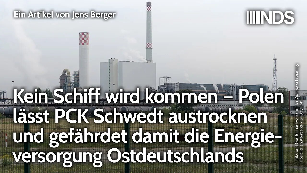 Kein Schiff wird kommen – Polen lässt PCK Schwedt austrocknen und gefährdet Energieversorgung