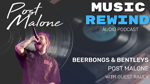 Post Malone: beerbongs & bentleys with guest, indie-pop musician Rauly