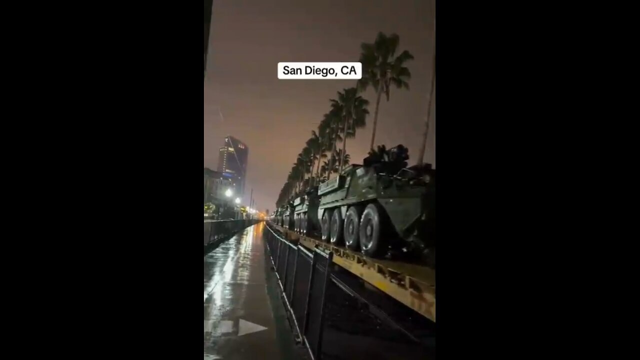 In San Diego this week, mobilization of military vehicles