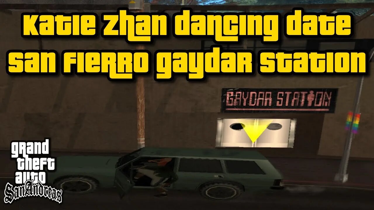 Grand Theft Auto San Andreas - Katie Zahn Dancing Date ("Gaydar Station") [w/ "Hot Coffee"]