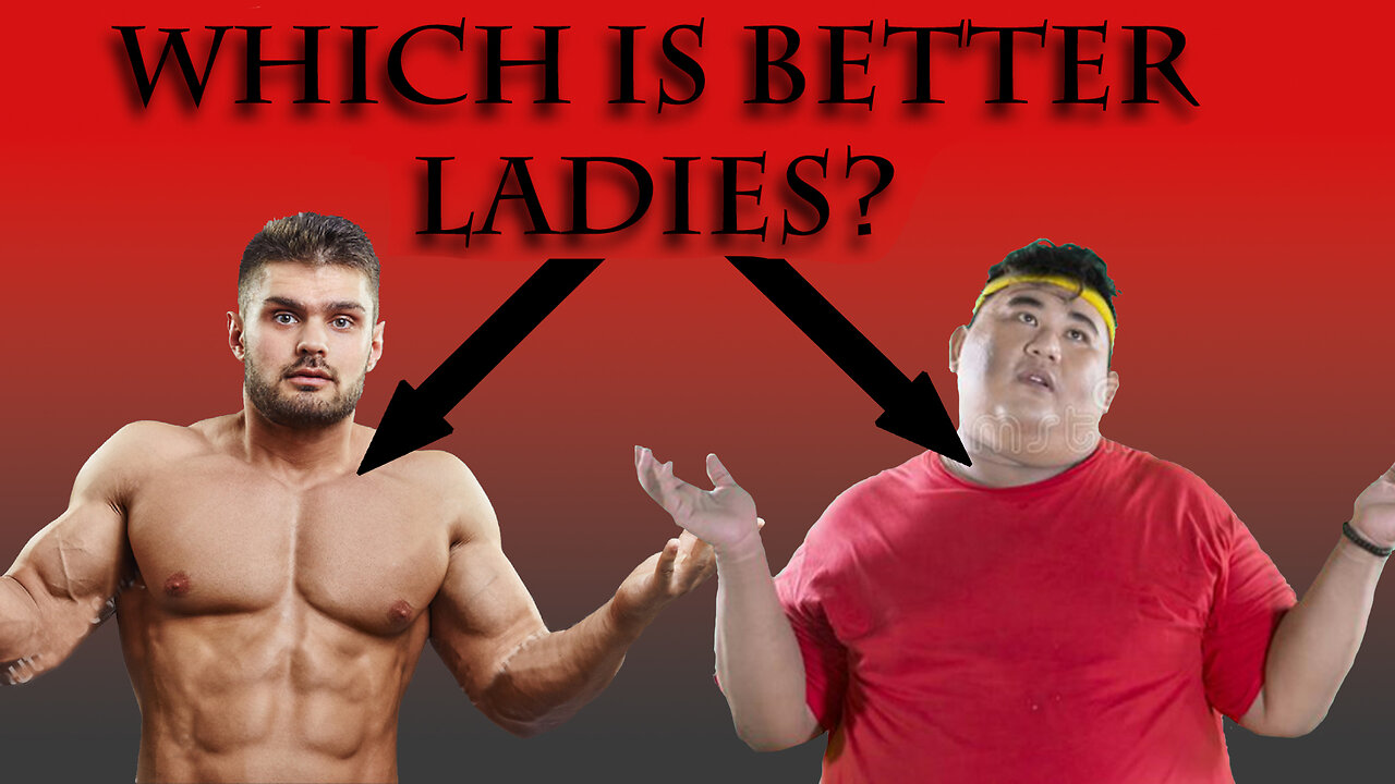 FIT GUYS are Toxic or FAT GUYS are Toxic! Which is it?