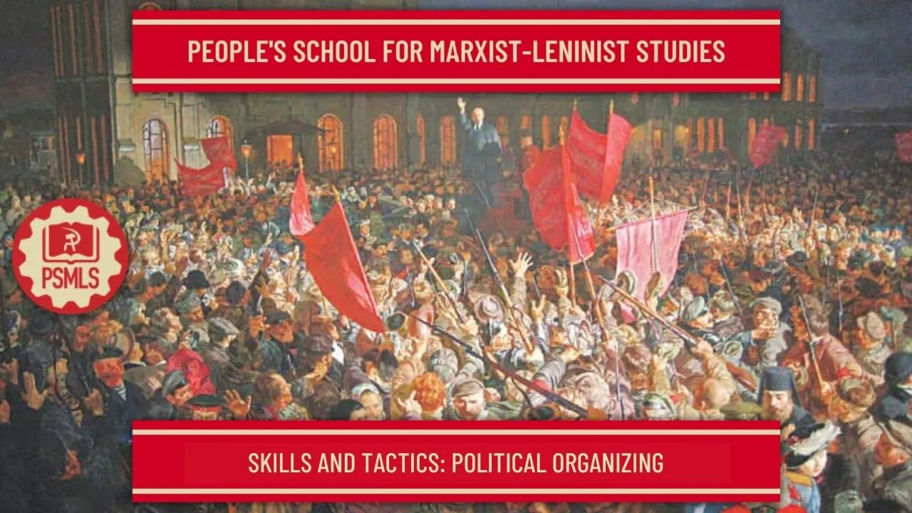 Political Organizing - PSMLS Class