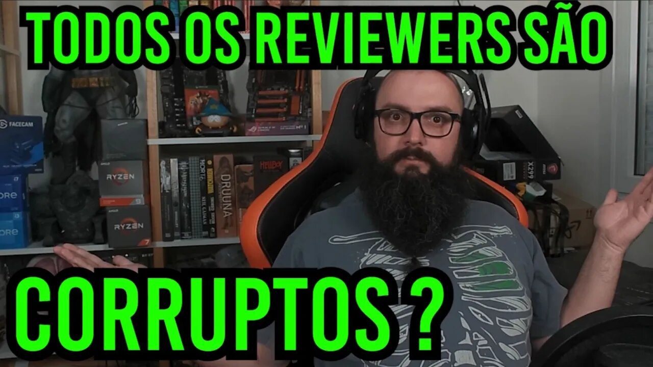 Todos os Reviewers São Corruptos ?