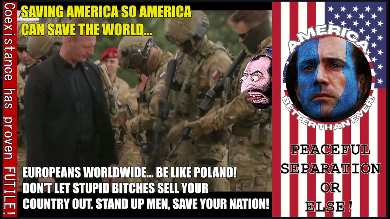 EUROPEANS WORLDWIDE... BE LIKE POLAND! DON'T LET STUPID BITCHES SELL YOUR COUNTRY OUT.