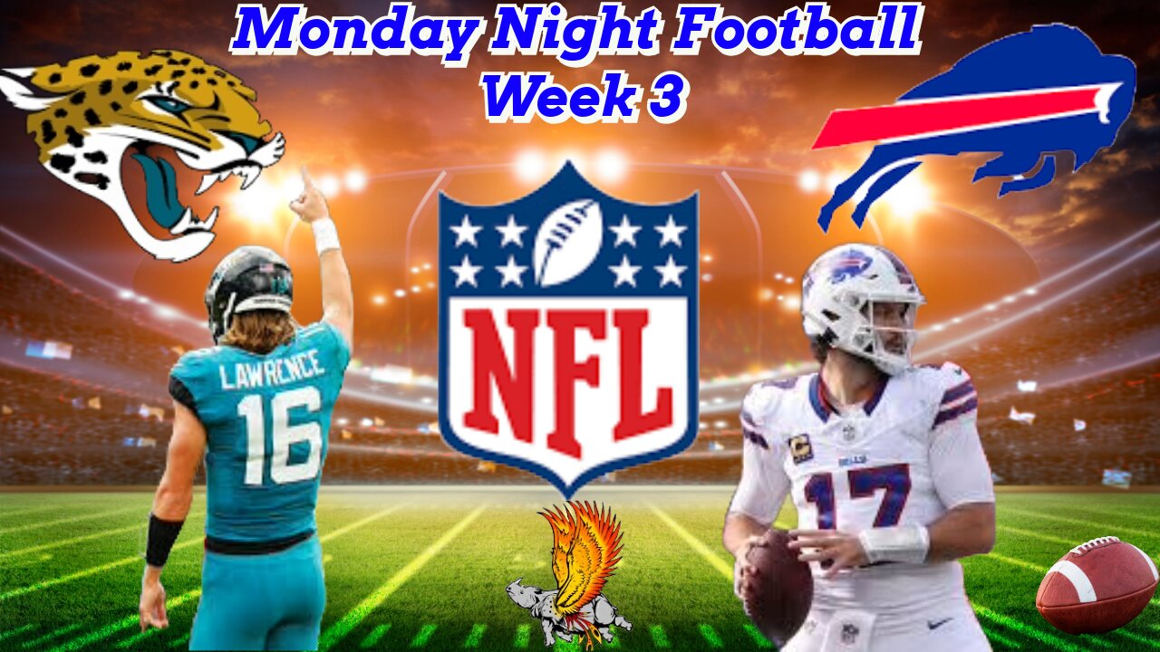 Jacksonville Jaguars Vs Buffalo Bills: NFL MNF Week 3 Watch party and Play by Play