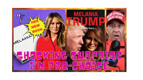 Melania Trump's SHOCKING Pro-Choice Reveal Shakes Up Gender Gap Debate