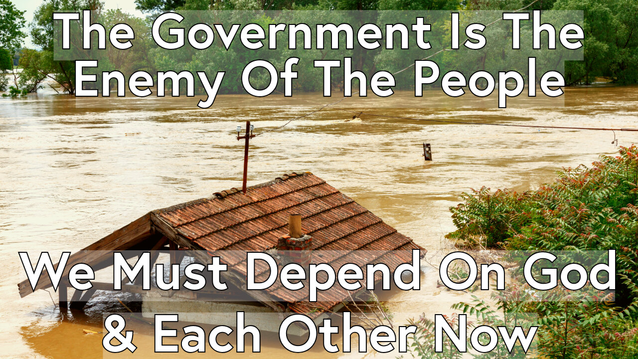 The Government Is The Enemy Of The People. Truth Today 10-03-24