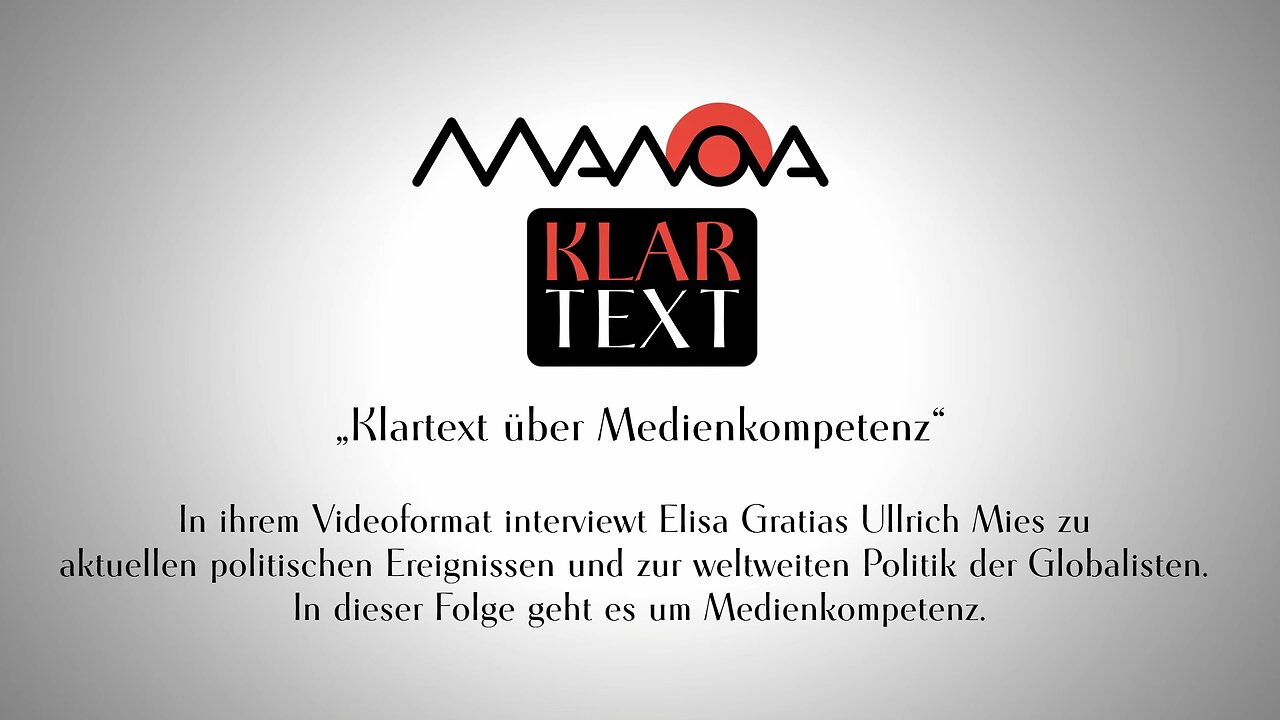 June 1, 2024..🇪🇺 🇩🇪 🇦🇹 🇨🇭..🗽MANOVA The Great WeSet：🗽..👉 Klartext zu Medienkompetenz： (Ullrich Mies und Elisa Gratias)