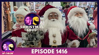 Episode 1416: Christmas Soul