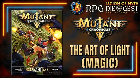 MUTANT CHRONICLES 3E - The Art of the Light (Magic)