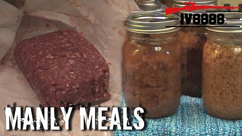 MANLY MEALS | Pressure Canning Venison