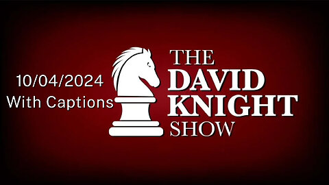 Fri 4Oct24 David Knight UNABRIDGED — FEMA Obstruction as Citizens Organize to Help Each Other