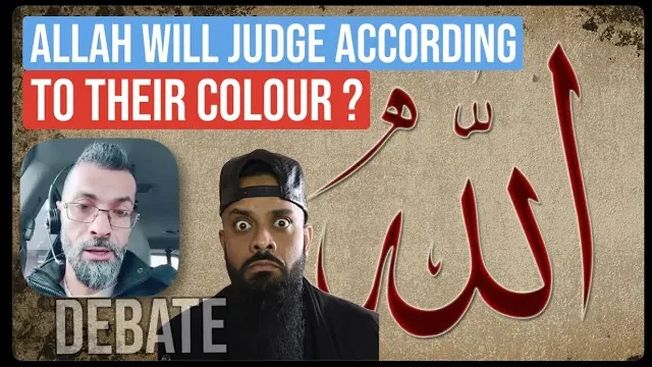 Why allah will judge according with their colour? Exmuslim Ahmad debate