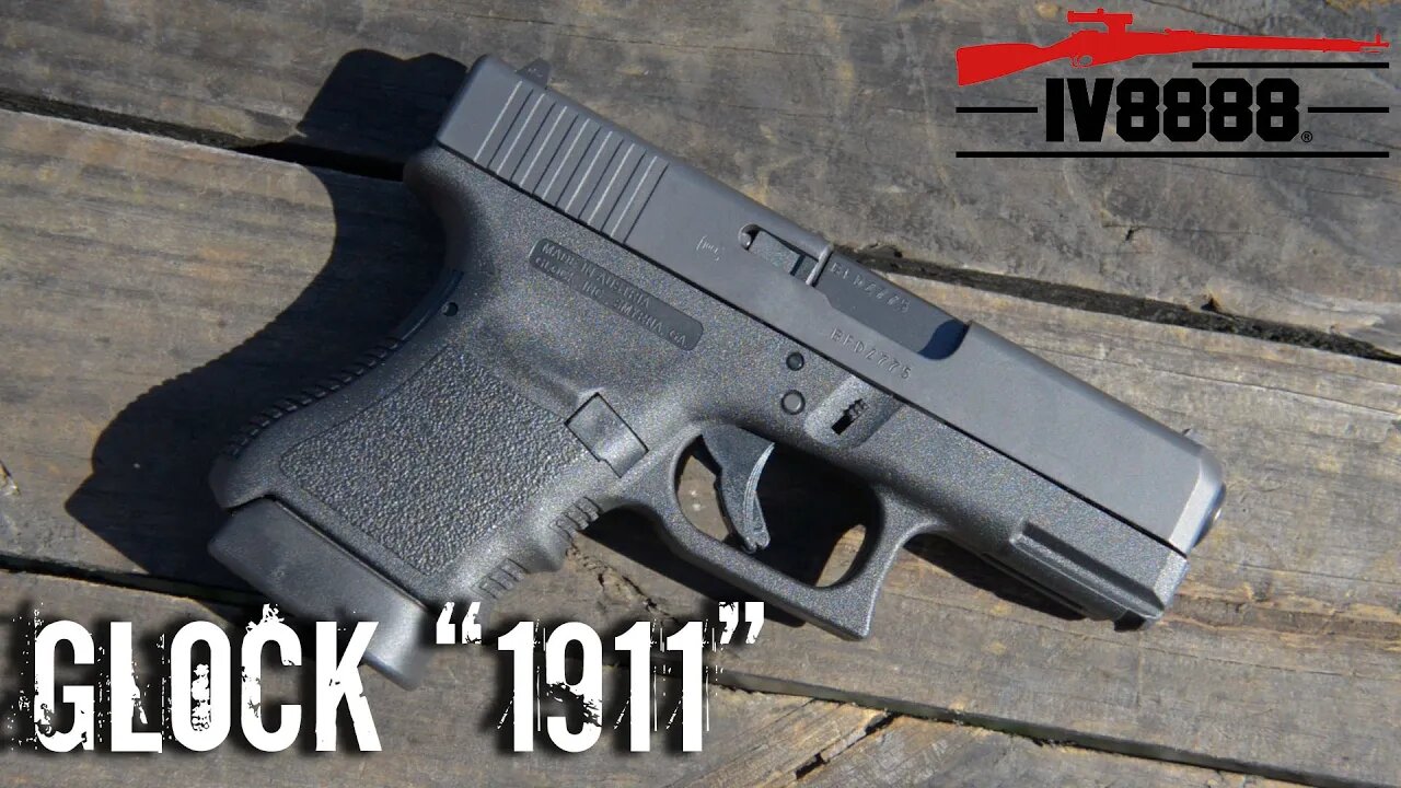 The Glock "1911"