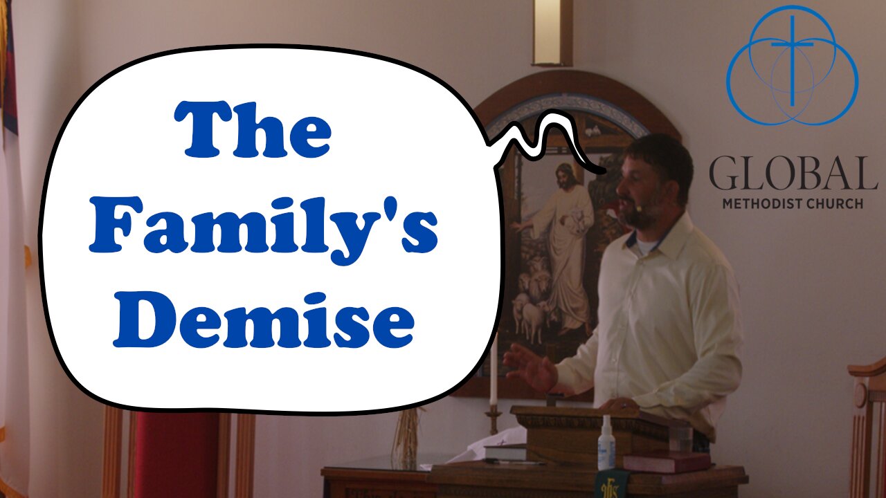 The Family's Demise by Lance Wetter. Sunday Sermon at MHW GMC