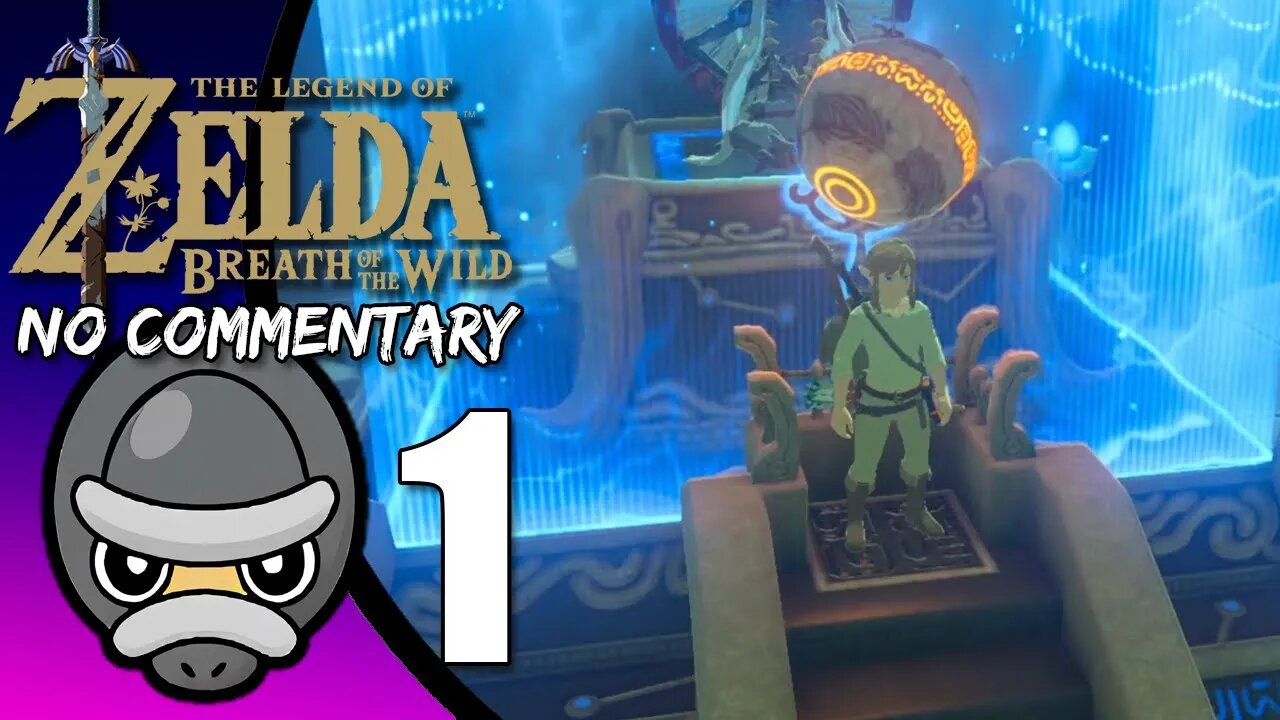 Part 1 // [No Commentary] Zelda: Breath of the Wild - Switch Gameplay