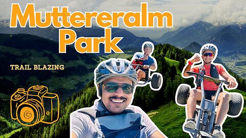 Mountain carts - Muttereralmpark | Hiking |
