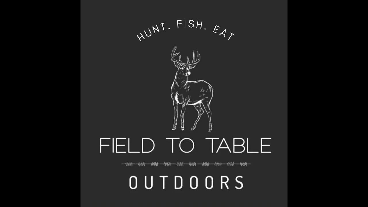 Field To Table Outdoors: This is why I do what I do!