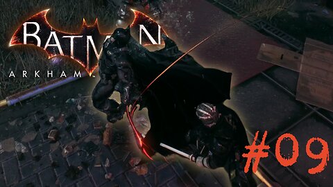 THIS CHECKPOINT MADE ME GO CRAZY! - Batman: Arkham Knight part 9
