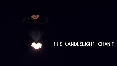 The S-Files: Candlelight Chant