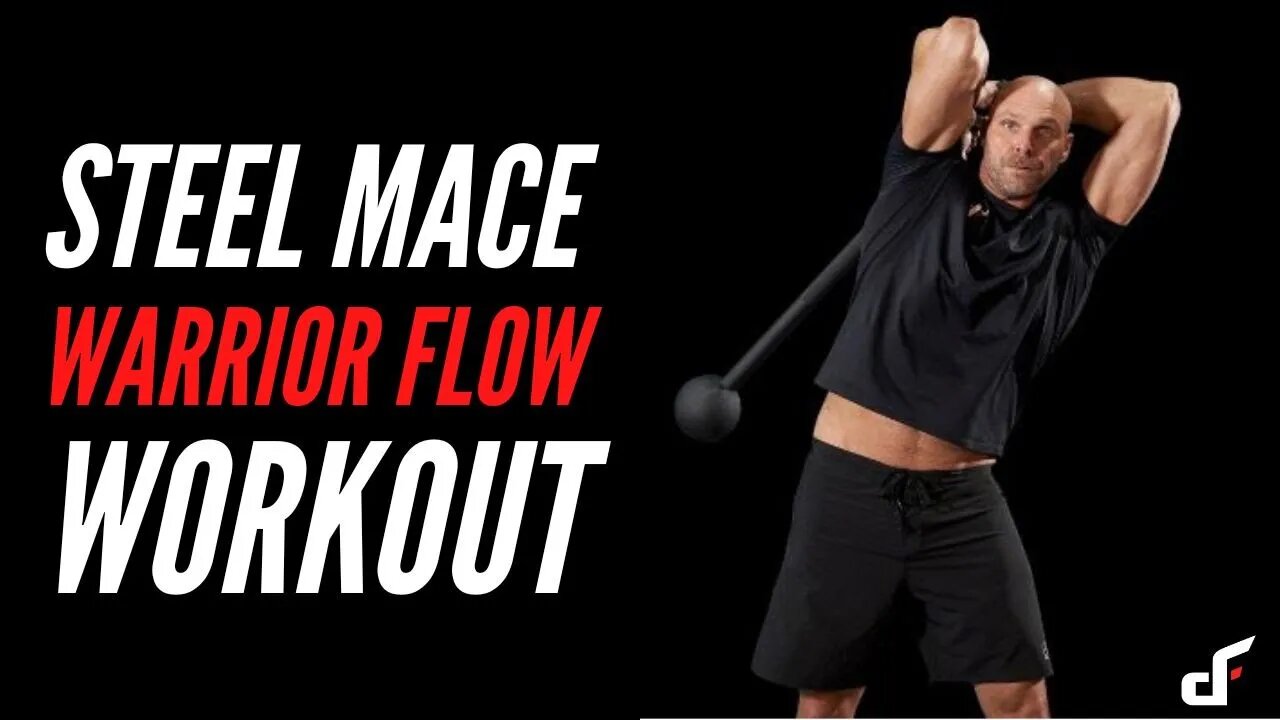 Steel Mace Workout - Warrior Flow