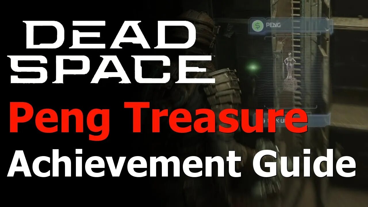 Dead Space Remake - There's Always Peng Achievement/Trophy Guide - Find the Peng Treasure