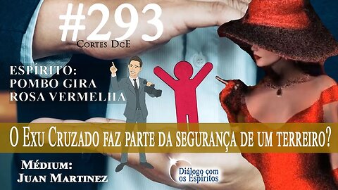 Cortes DcE #293 O Exu Cruzado ✖faz parte da segurança 🕵🏿‍♂de um terreiro?🕯