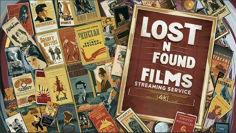 Announcing the launch of LOST N FOUND FILMS STREAMING SERVICE