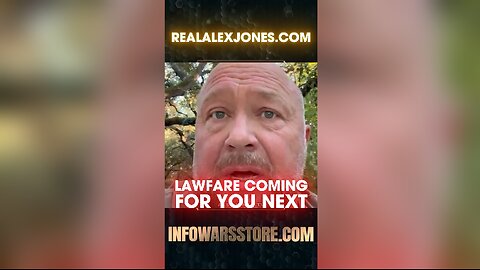 Alex Jones: The Globalists Will Use Lawfare Against You If They Beat Me - 10/4/24