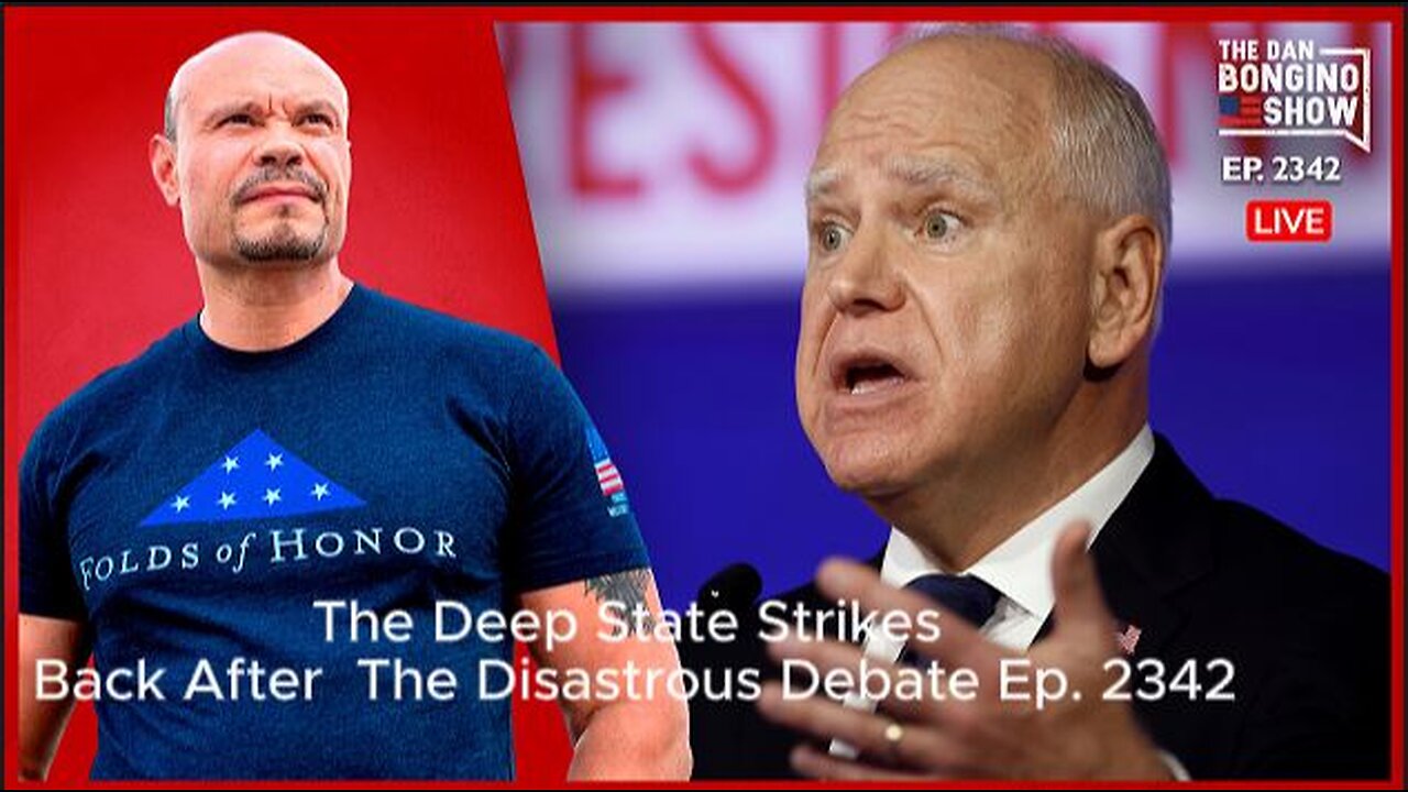 The Deep State Strikes Back After The Disastrous Debate Ep. 2342