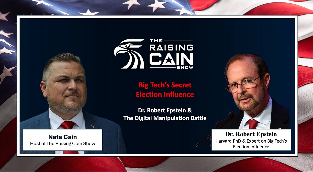 💥 Big Tech’s Secret Election Influence: Dr. Robert Epstein & The Digital Manipulation Battle 💥