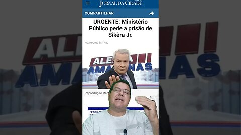 Até ele vai ser preso, vixi!