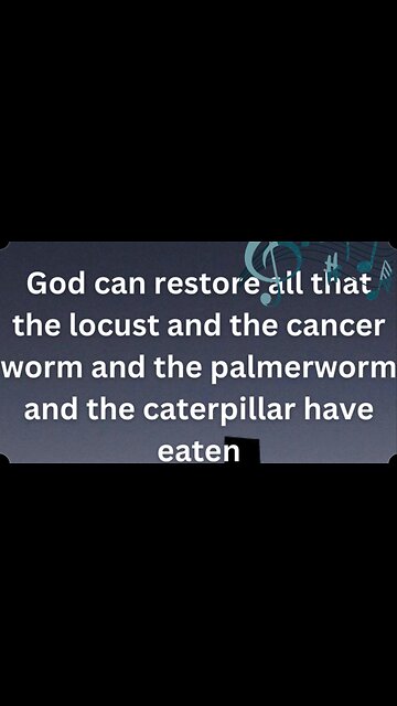 God Can Redeem the Time Joel 2: 25-26 KJV Bible Scripture Reading and Praise Declaration 🎶🎵🎶